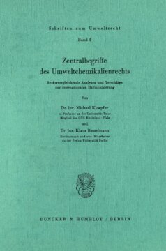 Zentralbegriffe des Umweltchemikalienrechts: Rechtsvergleichende Analysen und Vorschläge zur internationalen Harmonisierung