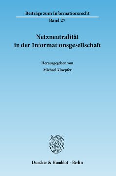 Netzneutralität in der Informationsgesellschaft