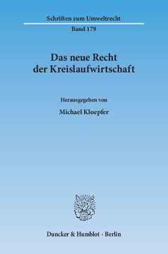 Das neue Recht der Kreislaufwirtschaft