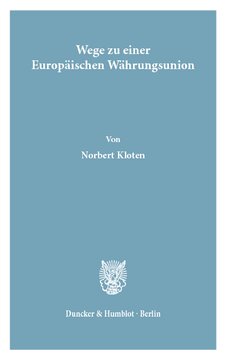 Wege zu einer Europäischen Währungsunion: Chancen und Risiken