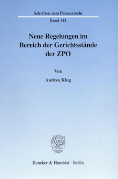 Neue Regelungen im Bereich der Gerichtsstände der ZPO