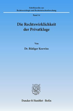 Die Rechtswirklichkeit der Privatklage