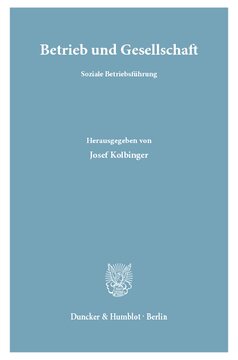 Betrieb und Gesellschaft: Soziale Betriebsführung