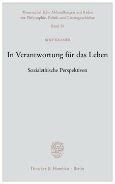 In Verantwortung für das Leben: Sozialethische Perspektiven