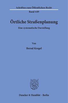 Örtliche Straßenplanung: Eine systematische Darstellung