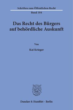 Das Recht des Bürgers auf behördliche Auskunft