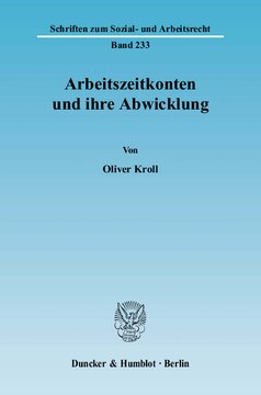 Arbeitszeitkonten und ihre Abwicklung