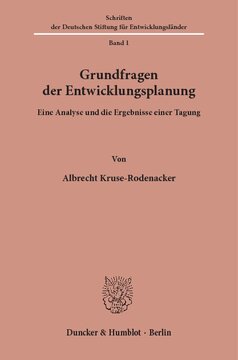 Grundfragen der Entwicklungsplanung: Eine Analyse und die Ergebnisse einer Tagung