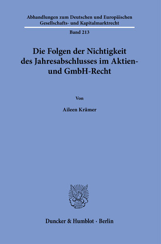 Die Folgen der Nichtigkeit des Jahresabschlusses im Aktien- und GmbH-Recht