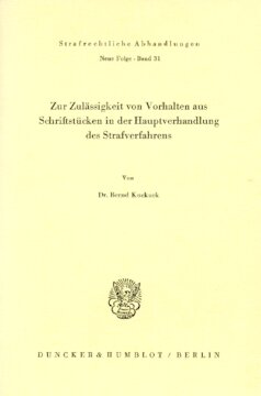 Zur Zulässigkeit von Vorhalten aus Schriftstücken in der Hauptverhandlung des Strafverfahrens