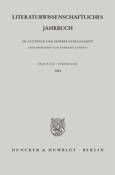 Literaturwissenschaftliches Jahrbuch: 4. Band (1963)