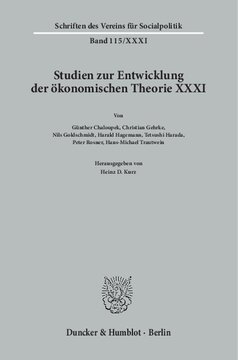 Geschichte der Entwicklungstheorien: Studien zur Entwicklung der ökonomischen Theorie XXXI
