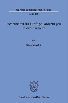 Sicherheiten für künftige Forderungen in der Insolvenz