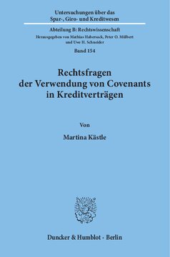 Rechtsfragen der Verwendung von Covenants in Kreditverträgen