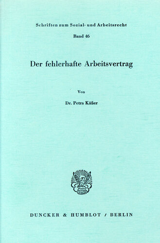 Der fehlerhafte Arbeitsvertrag