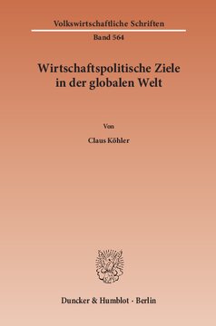 Wirtschaftspolitische Ziele in der globalen Welt