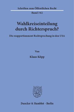 Wahlkreiseinteilung durch Richterspruch?: Die reapportionment Rechtsprechung in den USA
