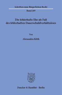 Die fehlerhafte Ehe als Fall des fehlerhaften Dauerschuldverhältnisses