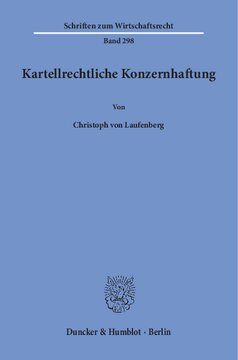 Kartellrechtliche Konzernhaftung
