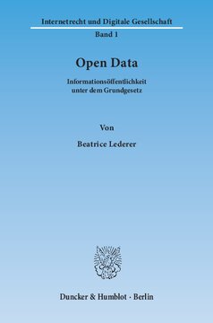 Open Data: Informationsöffentlichkeit unter dem Grundgesetz
