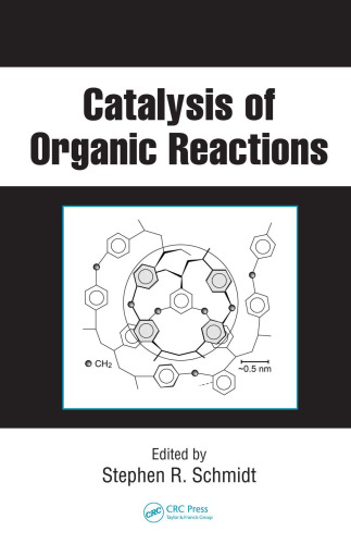 Catalysis of Organic Reactions 2006 (Chemical Industries Series)
