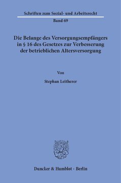Die Belange des Versorgungsempfängers in § 16 des Gesetzes zur Verbesserung der betrieblichen Altersversorgung