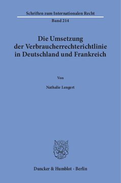 Die Umsetzung der Verbraucherrechterichtlinie in Deutschland und Frankreich