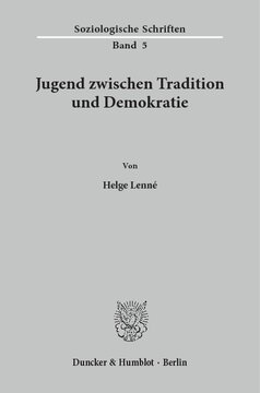 Jugend zwischen Tradition und Demokratie: Struktur und politische Bedeutung der Einstellung von Oberschülern zu politischer Autorität