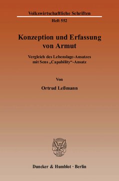 Konzeption und Erfassung von Armut: Vergleich des Lebenslage-Ansatzes mit »Sens Capability«-Ansatz