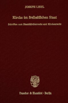 Kirche im freiheitlichen Staat: Schriften zum Staatskirchenrecht und Kirchenrecht. Hrsg. von Josef Isensee / Wolfgang Rüfner in Verbindung mit Wilhelm Rees
