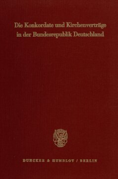 Die Konkordate und Kirchenverträge in der Bundesrepublik Deutschland: Textausgabe für Wissenschaft und Praxis