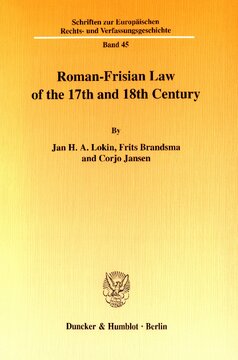 Roman-Frisian Law of the 17th and 18th Century