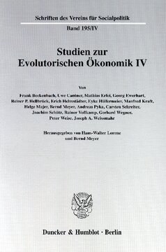 Studien zur Evolutorischen Ökonomik IV: Evolutorische Makroökonomik, Nachhaltigkeit und Institutionenökonomik