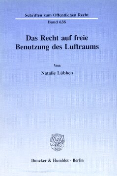 Das Recht auf freie Benutzung des Luftraums