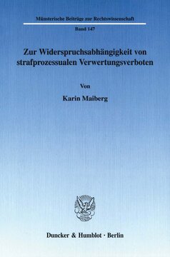 Zur Widerspruchsabhängigkeit von strafprozessualen Verwertungsverboten