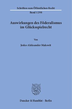 Auswirkungen des Föderalismus im Glücksspielrecht