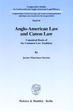 Anglo-American Law and Canon Law: Canonical Roots of the Common Law Tradition