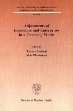 Adjustments of Economics and Enterprises in a Changing World