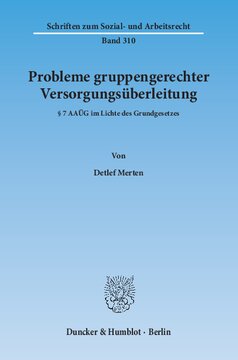 Probleme gruppengerechter Versorgungsüberleitung: § 7 AAÜG im Lichte des Grundgesetzes