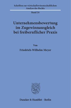 Unternehmensbewertung im Zugewinnausgleich bei freiberuflicher Praxis