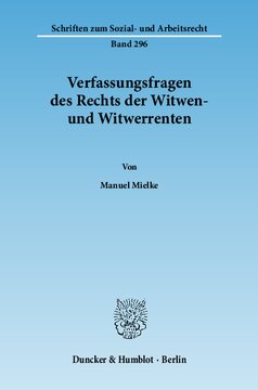 Verfassungsfragen des Rechts der Witwen- und Witwerrenten