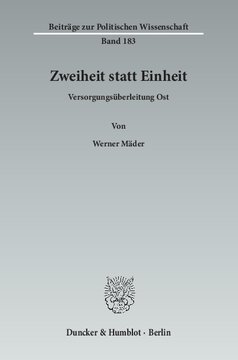 Zweiheit statt Einheit: Versorgungsüberleitung Ost