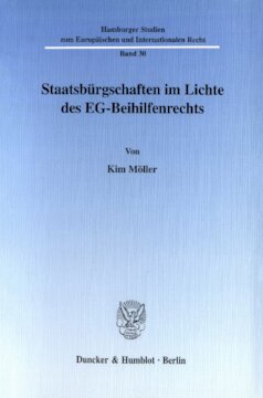 Staatsbürgschaften im Lichte des EG-Beihilfenrechts