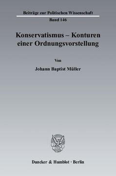 Konservatismus - Konturen einer Ordnungsvorstellung