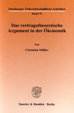 Das vertragstheoretische Argument in der Ökonomik