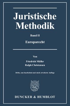 Juristische Methodik: Band II: Europarecht
