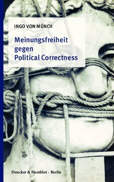 Meinungsfreiheit gegen Political Correctness