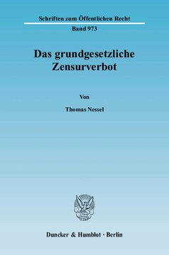 Das grundgesetzliche Zensurverbot