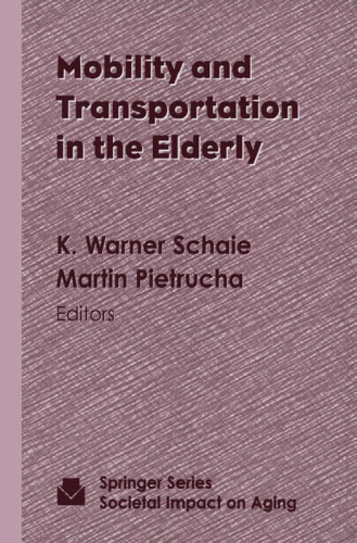 Mobility and Transportation in the Elderly