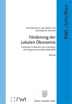 Förderung der Lokalen Ökonomie: Fallstudie im Rahmen der Evaluation des Programms Soziale Stadt NRW